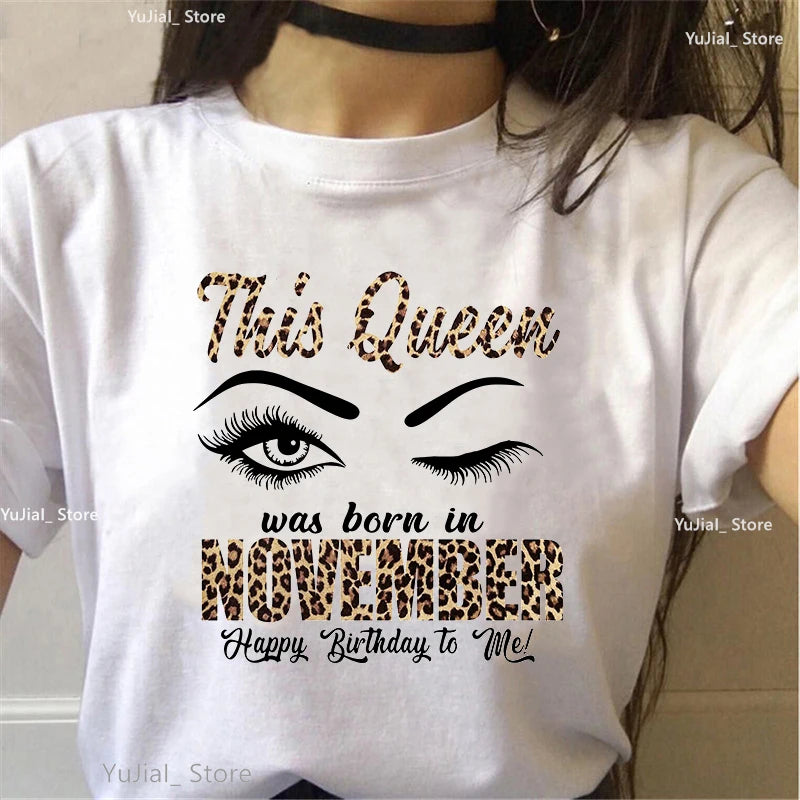 Fashion Leopard High Shoe Graphic Print Tshirt Women This Queen Was Born In November/December/January/February T Shirt Femme