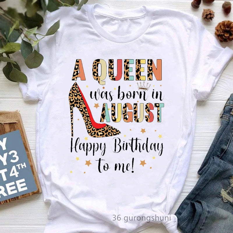 This Queen Was Born In October Graphic Print T Shirt Girls Leopard Shoe Happy Birthday Tshirt Women Harajuku Shirt Streetwear